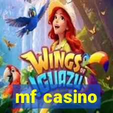 mf casino